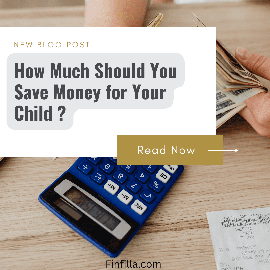 A calculator is on table and cash in hand image as a background and a title " How much should you save money for your child " is showing
