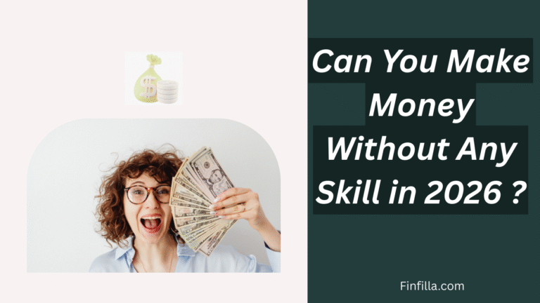 A girl is showing dollar cash in left section and in the right section a heading " Can you make money without any skill in 2026 ? " is showing