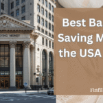 Alt text: "Historic bank building with columns, captioned 'Best Banks for Saving Money in the USA in 2026' on a brown overlay. Finfilla.com logo."