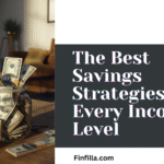 A glass jar overflowing with dollar bills sits on a wooden table in a cozy living room. Text reads: "The Best Savings Strategies for Every Income Level."